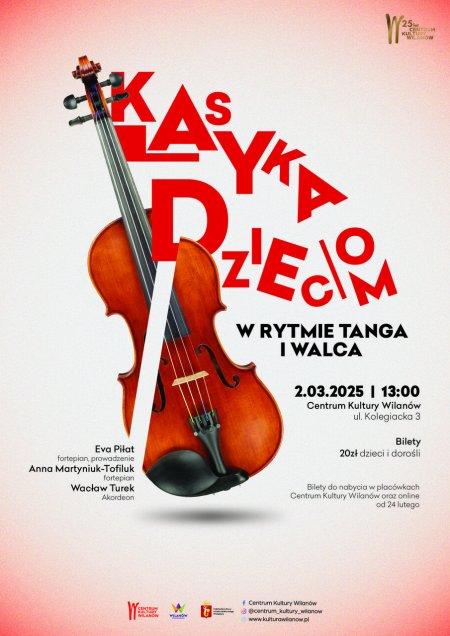 Klasyka Dzieciom - W rytmie tanga i walca