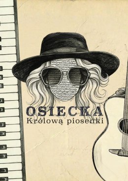 Osiecka Królową Piosenki CKW